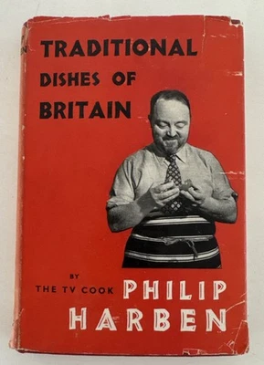 TRADITIONAL DISHES OF BRITAIN~Philip Harben Cookbook HC/DJ First Ed 1953~TV Cook - Image 1 of 4