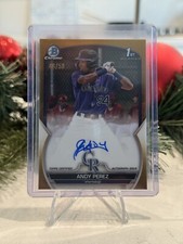 2023 Bowman Chrome 1st Bowman True Gold Andy Perez Auto 46/50 Rockies 🔥🔥🔥