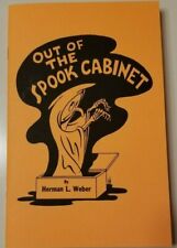 Out of the Spook Cabinet by Herman Weber (Ghost & spook show methods revealed)