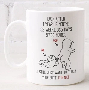 1 Jahr Hochzeitstag Geschenk Touch Your Butt Kaffeebecher für Mann oder Frau - Bild 1 von 7