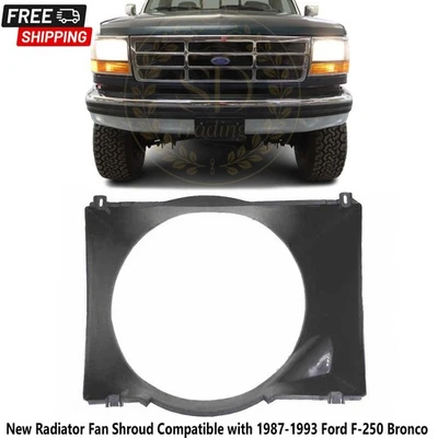 Nueva cubierta del ventilador del radiador compatible con Ford F-250 Bronco 1987-1993 Foto 1 de 4
