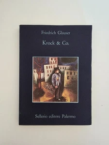 Krock & Co. di Friedrich Glauser Sellerio Editore - Bild 1 von 2