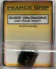 Pearce Grip, Frame Insert, Fits Glock 30S/30SF/29SF, Black  PG-FI30S