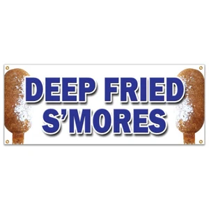 DEEP FRIED SMORES BANNER SIGN fresh made on a stick sweet snack candy - Picture 1 of 10