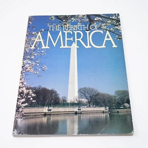 1986 The Rebirth Of America Paperback Book 1st Printing Magazine Format DeMoss - Picture 1 of 15