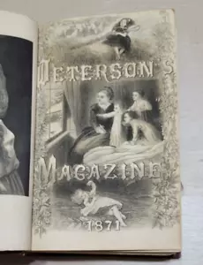1871 Peterson Magazine ~ Fashion, Color plates, Illustrated Antique 58th Vol - Picture 1 of 8