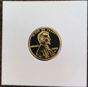 UNCIRCULATED GOLD PLATED 2009-D LINCOLN PENNY (Presidency) - See Scans/Photos - Picture 1 of 6