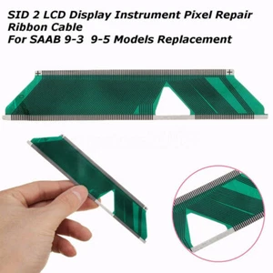 SID2 LCD Display Instrument Pixel Repair Ribbon Cable For SAAB 9-3 & 9-5 Replace - Imagen 1 de 4