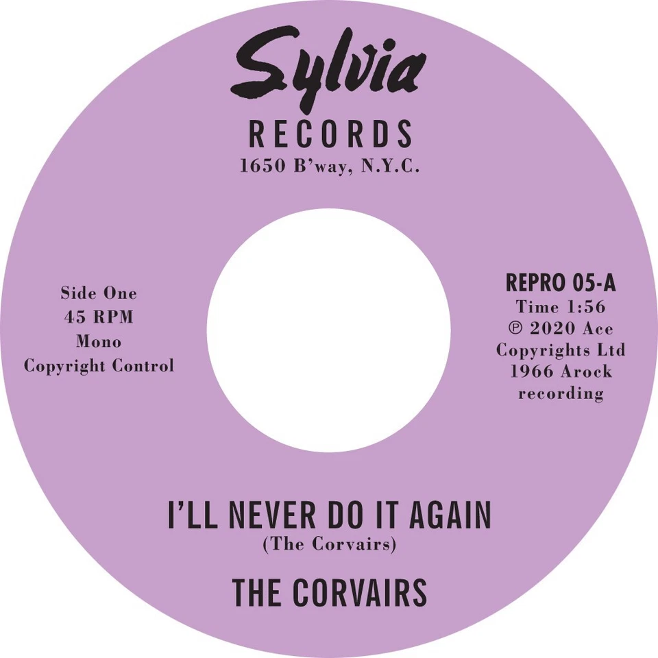 The Corvairs - I'll Never Do It Again / A Feeling Deep Inside (REPRO 05) - Image 1 of 1