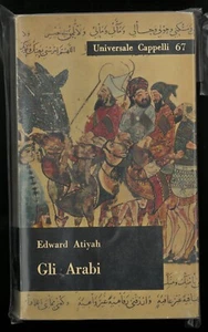 Gli arabi Edward Atiyah Universale Cappelli 67 1962 - Picture 1 of 1