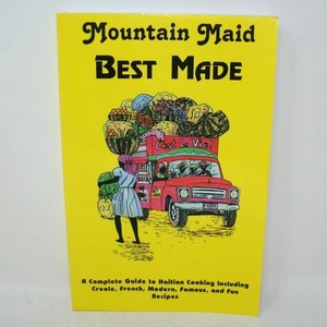 Mountain Maid Best Made Cookbook Guide to Haitian Cooking Creole French Recipes - Picture 1 of 14