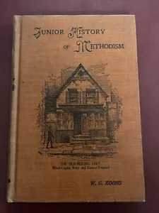 Junior Geschichte des Methodismus von W G Koons 1925 Buch - Bild 1 von 3