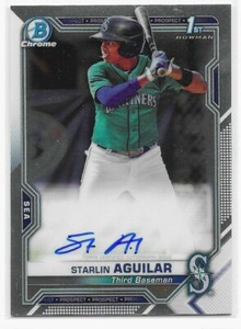 2021 Bowman Chrome Auto Starlin Aguilar #CPA-SA 1st Bowman Rookie RC Mariners 