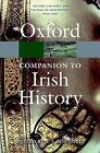 Oxford Companion To Irish History Oxford Paperback R  Livre  Etat Tres Bon
