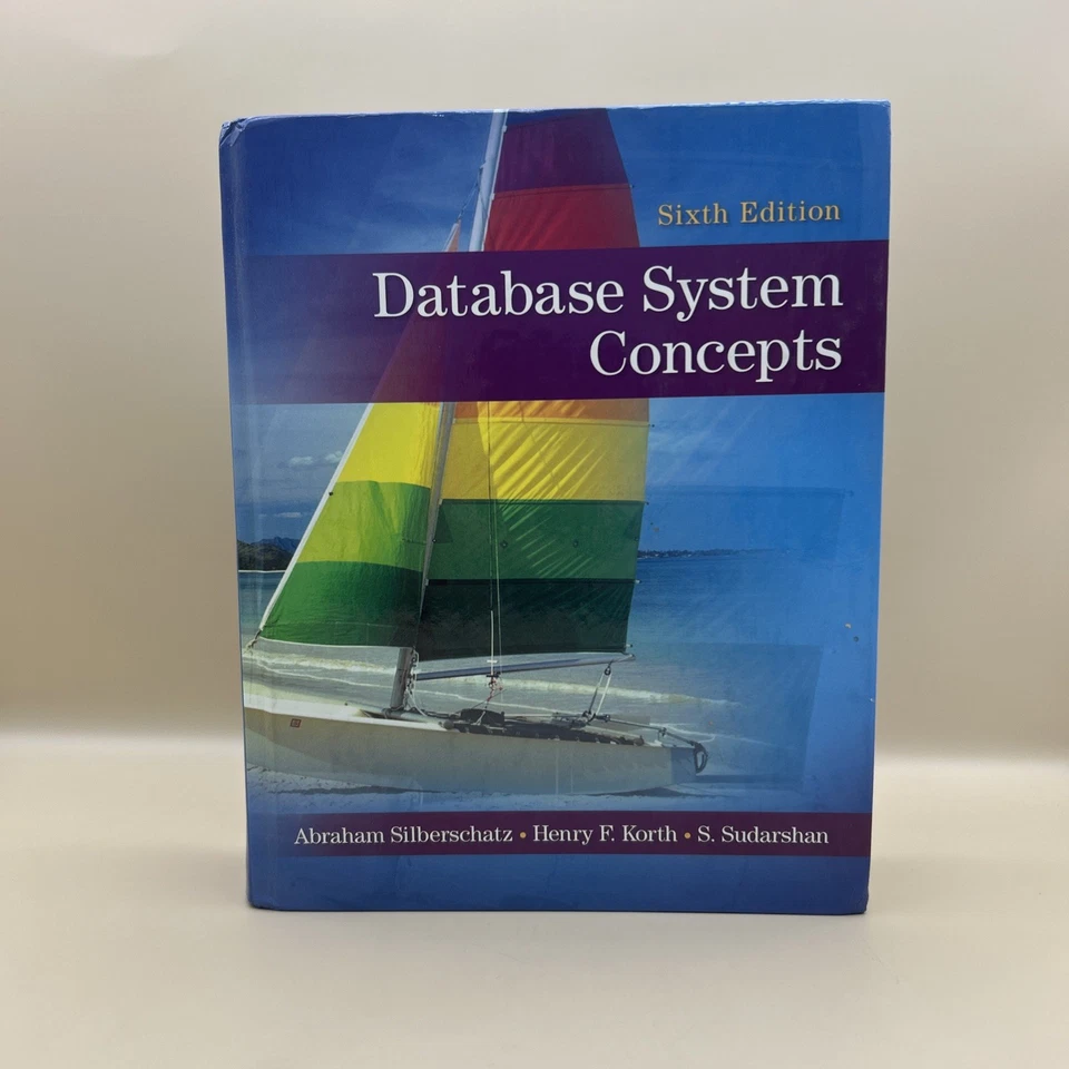 Database System Concepts Silberschatz, F. Korth, and Sudarshan 6th Ed HC Book - Image 1 of 4