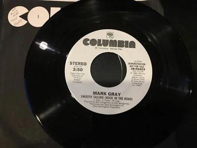 PROMO 45 Mark Gray - Smooth Sailing (Rock In The Road) COLUMBIA NM - Image 1 of 4