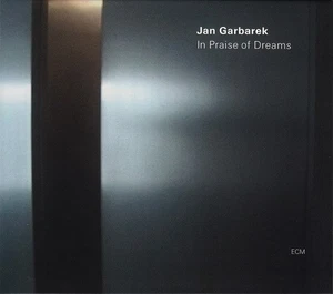 Jan Garbarek - In Praise Of Dreams (CD, Album, O-c) - Bild 1 von 8