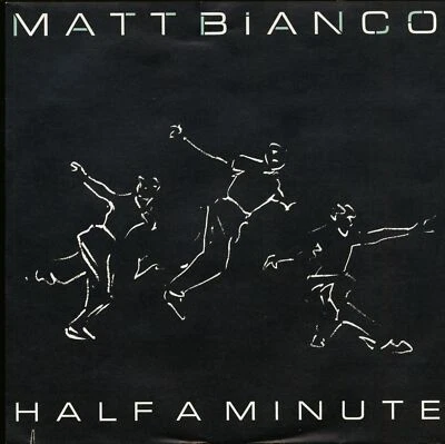 Matt Bianco - Half A Minute (7inch, 45rpm, PS) - Singles Pop/Diverse - Bild 1 von 2