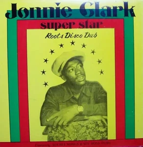 Johnny Clarke Super Star Roots Disco Dub Weed Beat Vinyl LP - Bild 1 von 1