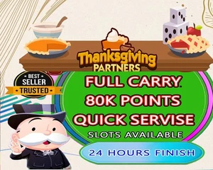 THANKSGIVING PARTNERS - MONO_POLY _GO EVENT - FULL CARRY SERVICE 80K POINT - Picture 1 of 1