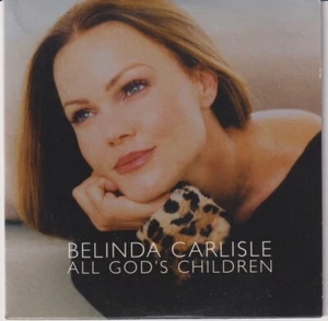 Belinda Carlisle – All God's Children - 1 Track Promo Single CD 1999 Virgin - Bild 1 von 3