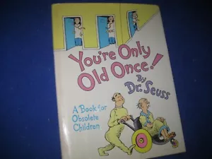 Dr. Seuss / You're Only Old Once! / hardback/jacket/ 1986/ great shape - Picture 1 of 4