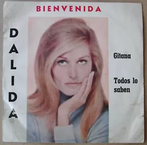 DALIDA Bienvenida ARGENTINA 7" PS 1968 Tzigane / Tout Le Monde Sait - Picture 1 of 4