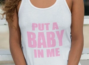 Breeding Kink Shirt Tank Top Breed Me - Put a Baby in Me ~ Tank Top - Picture 1 of 8