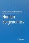 Human Epigenomics.by Carlberg, Molnar  New 9789811356605 Fast Free Shipping<|