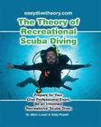 Theory of Recreational Scuba Diving : Prepare for Your Dive Professional Exam...