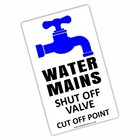 1 x Water Mains Shut Valve Cut Off Point Sign Tap Stickers Plumber Boiler Pipes
