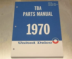  60 - 1970 AC United Delco TBA Parts Manual - Nov 1969 printing - Picture 1 of 10