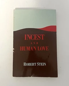Incest And Human Love By Robert Stein Fourth Printing Paperback Book - Picture 1 of 7