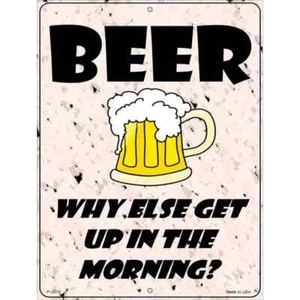 Beer Why Else Metal Parking Sign 4.5"x 6" Home Wall Door Garage Novelty Decor - Picture 1 of 1
