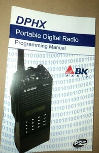 BK Radio DPHX Portable Digital Radio PROGRAMMING Manual   - Picture 1 of 2
