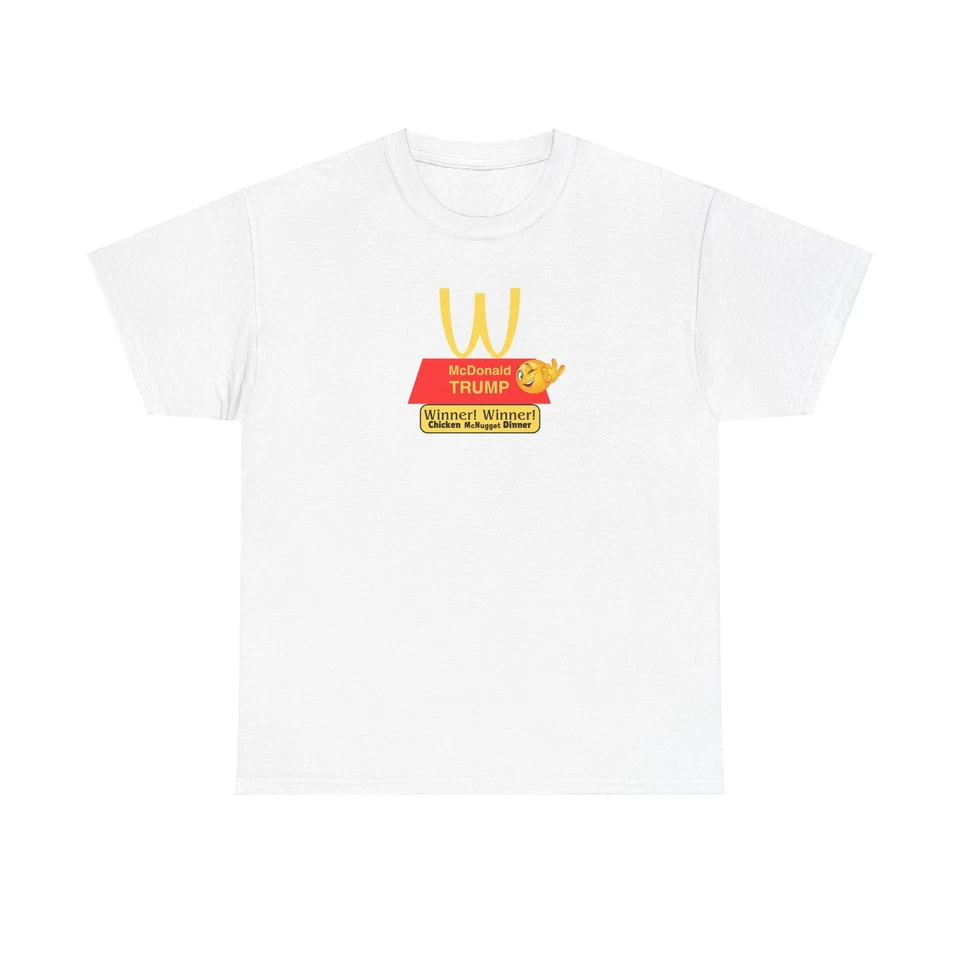 Camiseta McDonald Trump W para ganar. ¡Ganador! ¡Ganador! ¡Cena McNugget de pollo! Foto 1 de 1