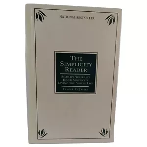 The Simplicity Reader von Elaine St. James 1999 Hardcover Simplify Your Life - Bild 1 von 8