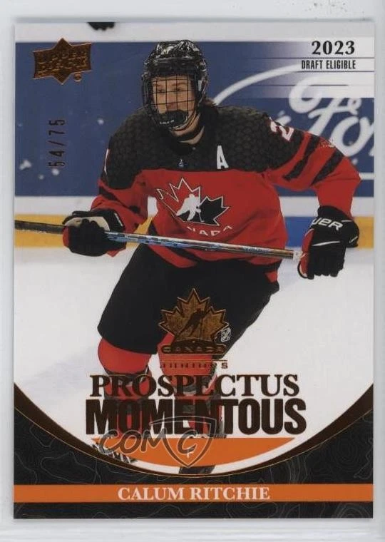 2023 Team Canada Juniors Prospectus Momentous Electric Orange /75 Calum Ritchie - Image 1 of 2