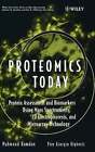 Proteomics Today Protein Assessment And Biomarkers Using Mass Spectrometry 2D