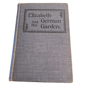 Elizabeth And Her German Garden Rare Novel Hardcover - Imagen 1 de 5