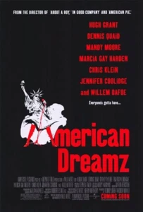* American Dreamz - Hugh Grant - Dennis Quaid - Mandy Moore - Very Good DVD - Picture 1 of 3