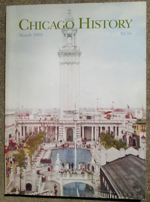 Chicago History Magazine March 1993 in EUC Paradise Lost/ Urban Social Reform - Image 1 of 4
