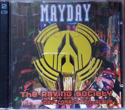 Mayday-The Raving Society (1994), Members of Mayday, RMB, Raver´s Nature, Carl C - Bild 1 von 2
