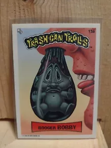 Topps Trash Can Trolls Booger Bobby 1992. #13a. BOXTCT - Imagen 1 de 2