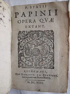 OEUVRES DE STACE : OPERA QUAE EXTANT. Rouen, Romain de Beauvais, 1613. - Imagen 1 de 12