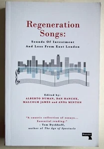 REGENERATION SONGS / INVESTMENT & LOSS FROM EAST LONDON PBK REPEATER BOOKS 2018 - Imagen 1 de 3