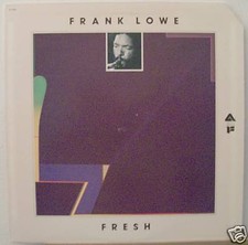Frank Lowe/Fresh/Arista Freedom/AL1015/Mint