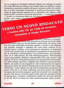 Verso un nuovo sindacato Giorgio Benvenuto Marsilio - Foto 1 di 1