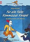 Für alle Fälle: Kommissar Kniepel. 55 pfiffige Krimis zu... | Buch | Zustand gut