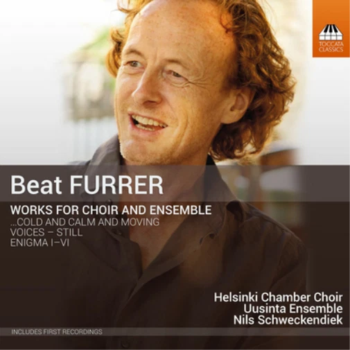Beat Furrer Beat Furrer: Works for Choir and Ensemble (CD) Album - Bild 1 von 1